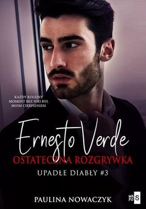 Ernesto Verde. Ostateczna rozgrywka. Część 3 – ebook