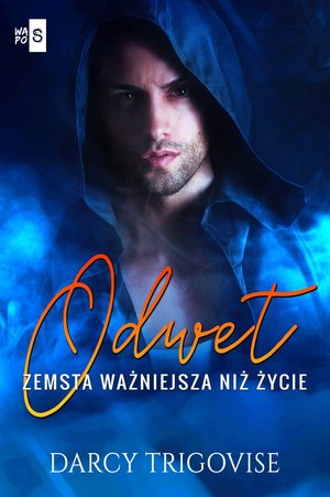 Odwet. Zemsta ważniejsza niż życie &ndash; ebook