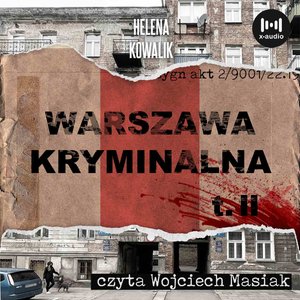 Warszawa Kryminalna. Cz. 2 – audiobook