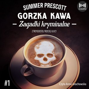 Gorzka kawa. Tom 1 – audiobook