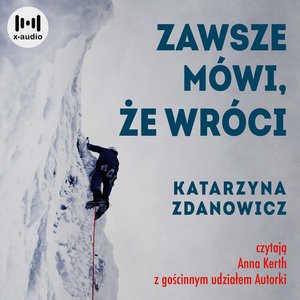 Zawsze mówi, że wróci – audiobook