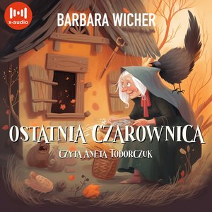 Ostatnia czarownica – audiobook