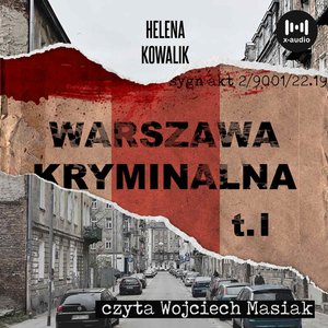 Warszawa Kryminalna. Cz. 1 – audiobook