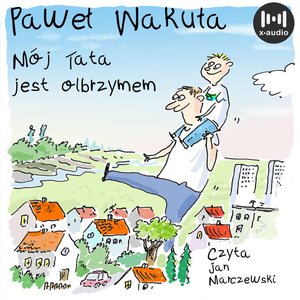 Mój tata jest olbrzymem – audiobook