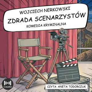 Zdrada scenarzyst&oacute;w &ndash; audiobook