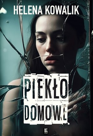 Piekło domowe – ebook