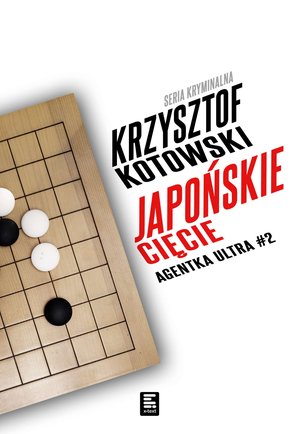 Japońskie cięcie. Agentka Ultra. Tom 2 – ebook