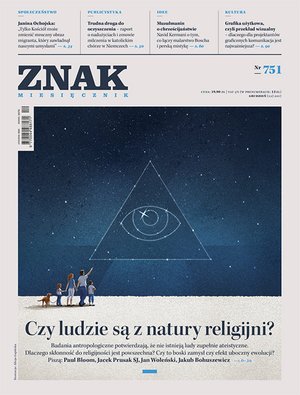 Miesięcznik ZNAK nr 751: Czy ludzie są z natury religijni? – eprasa