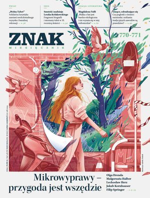 Miesięcznik Znak nr 770-771: Mikrowyprawy - przygoda jest wszędzie – eprasa