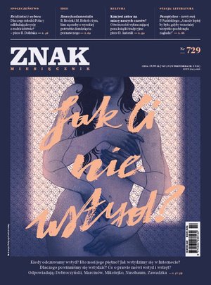 Miesięcznik Znak. Jak Ci nie wstyd? Nr 729 &ndash; eprasa
