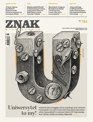 Miesięcznik Znak nr 761: Uniwersytet to my! – eprasa
