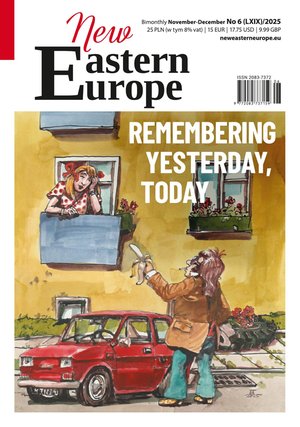 New Eastern Europe &ndash; e-wydanie &ndash; 6/2025