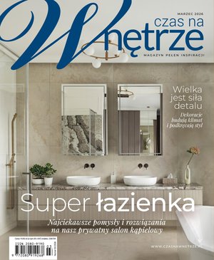 Czas na Wnętrze &ndash; e-wydanie &ndash; 3/2026