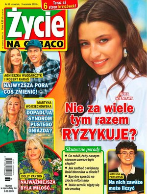 Życie na gorąco &ndash; e-wydanie &ndash; 36/2026