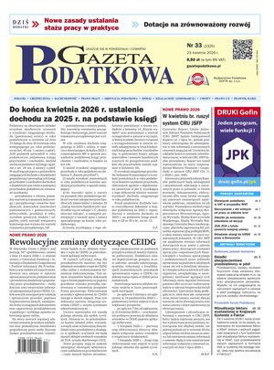Gazeta Podatkowa &ndash; e-wydanie &ndash; 33/2026
