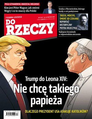 polityka, społeczno-informacyjne: Tygodnik Do Rzeczy &ndash; e-wydanie &ndash; 17/2026