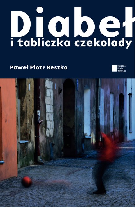 ebooki: Diabeł i tabliczka czekolady &ndash; ebook