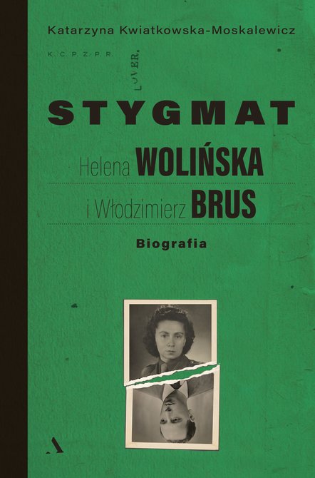 ebooki: Stygmat. Helena Wolińska i Włodzimierz Brus. Biografia &ndash; ebook