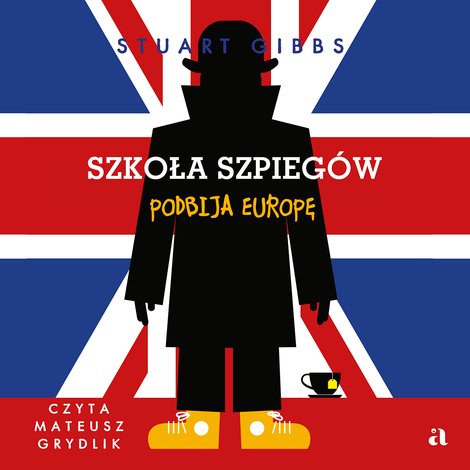 audiobooki: Szkoła szpieg&oacute;w podbija Europę &ndash; audiobook