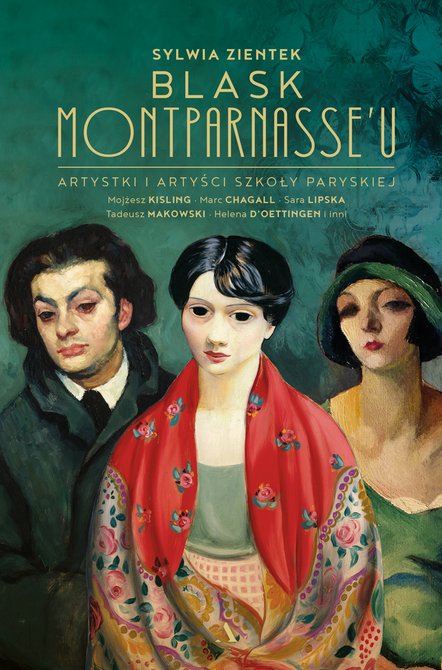 ebooki: Blask Montparnasse'u. Artystki i artyści Szkoły Paryskiej &ndash; ebook