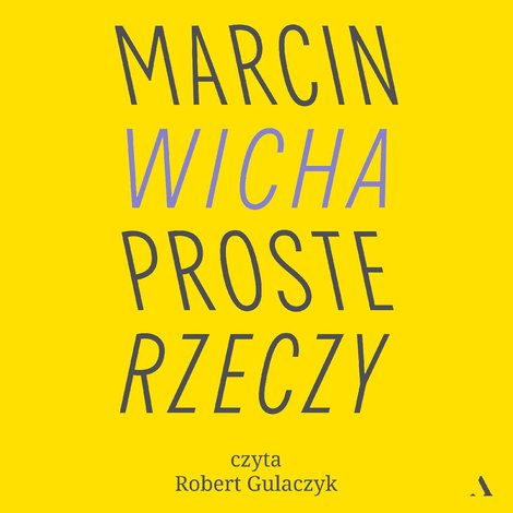 audiobooki: Proste rzeczy &ndash; audiobook