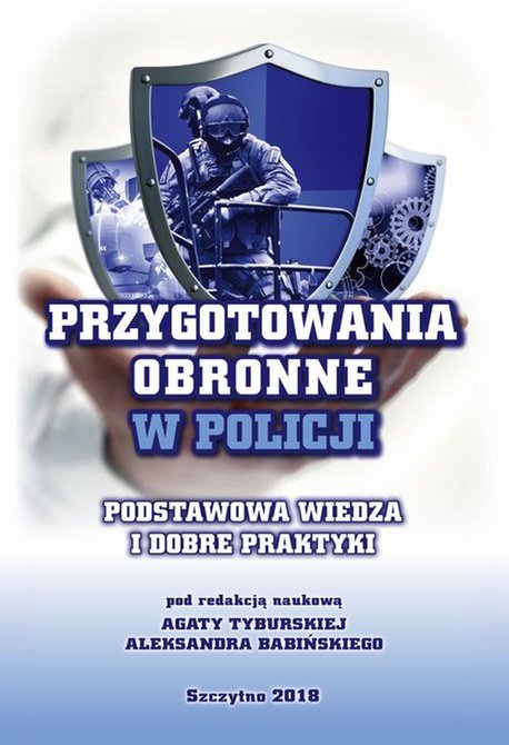 ebooki: Przygotowania obronne w Policji. Podstawowa wiedza i dobre praktyki. &ndash; ebook