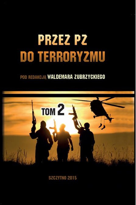 ebooki: Przez PZ do terroryzmu. Tom II &ndash; ebook