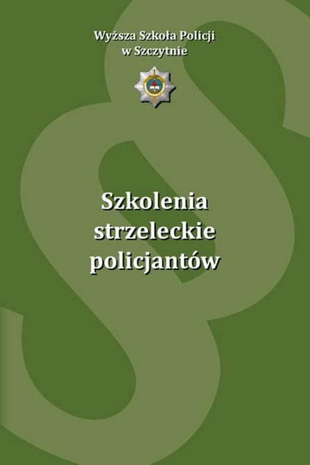 ebooki: Szkolenia strzeleckie policjant&oacute;w &ndash; ebook