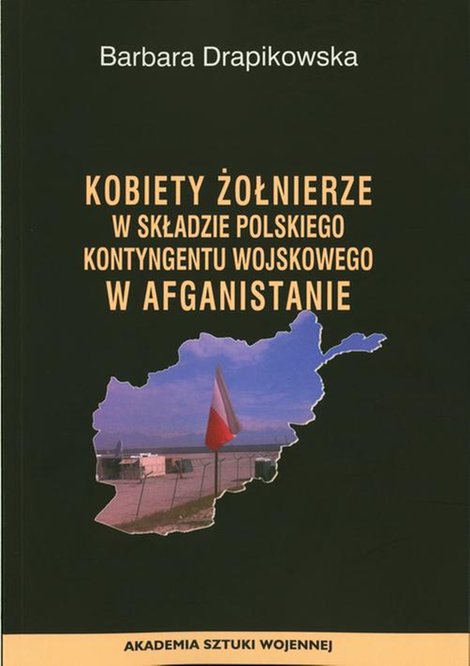 ebooki: Kobiety żołnierze w składzie Polskiego Kontyngentu Wojskowego w Afganistanie &ndash; ebook