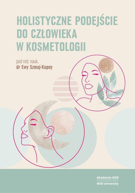 ebooki: Holistyczne podejście do człowieka w kosmetologii &ndash; ebook