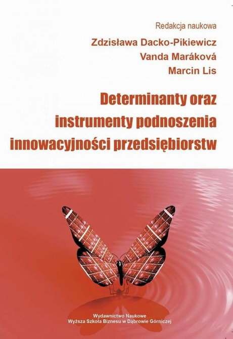 ebooki: Determinanty oraz instrumenty podnoszenia innowacyjności przedsiębiorstw &ndash; ebook