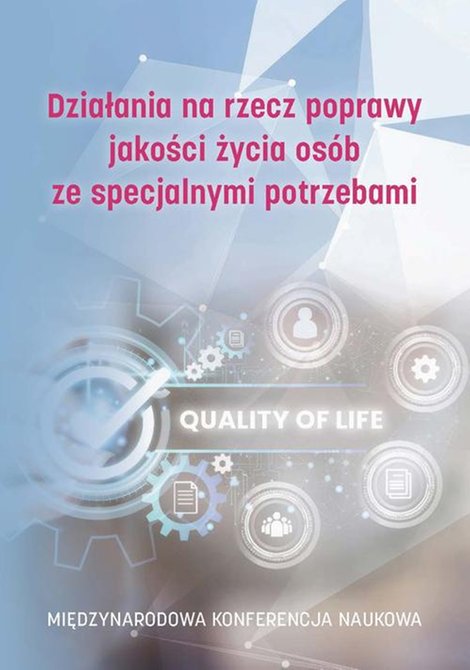 ebooki: Działania na rzecz poprawy jakości życia os&oacute;b ze specjalnymi potrzebami &ndash; ebook