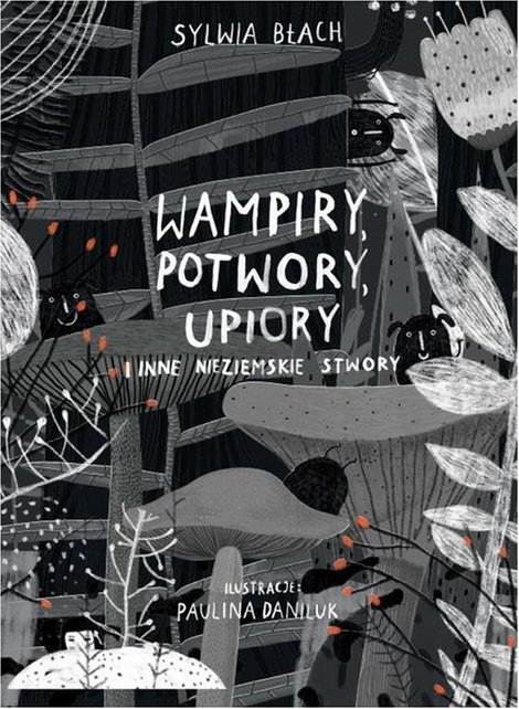 ebooki: Wampiry, potwory, upiory i inne nieziemskie stwory &ndash; ebook