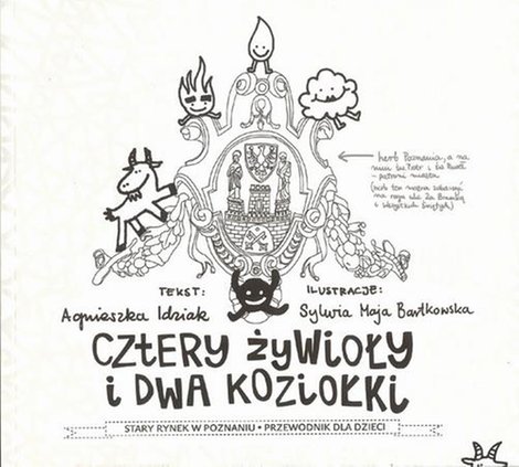 ebooki: Cztery żywioły i dwa koziołki: Stary Rynek w Poznaniu. Przewodnik dla dzieci &ndash; ebook