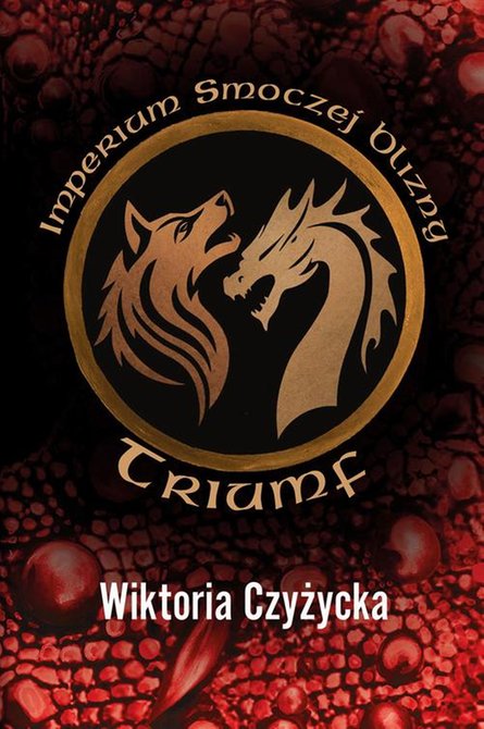 ebooki: Imperium Smoczej Blizny. Triumf &ndash; ebook