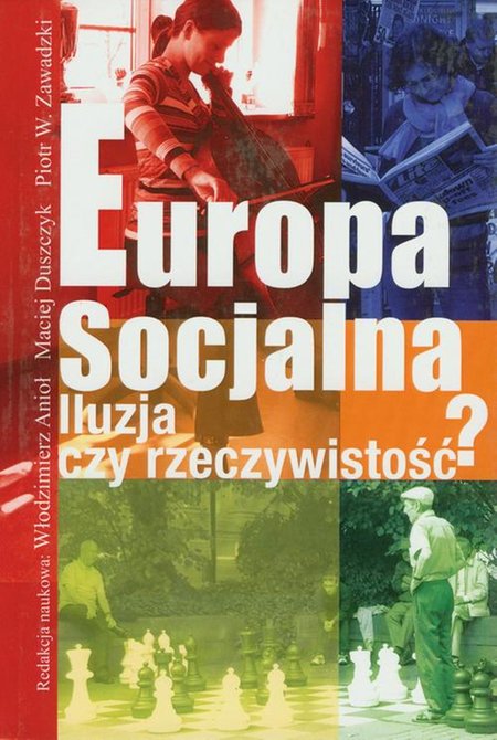 ebooki: Europa socjalna. Iluzja czy rzeczywistość? &ndash; ebook