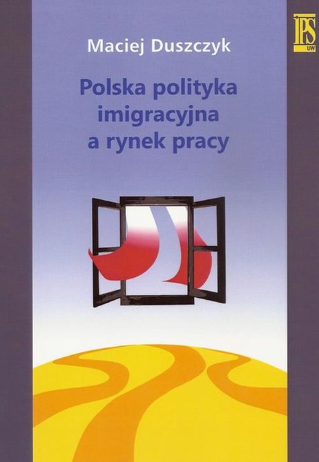 ebooki: Polska polityka imigracyjna a rynek pracy &ndash; ebook