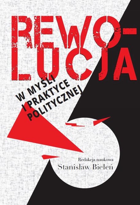 ebooki: Rewolucja w myśli i praktyce politycznej &ndash; ebook