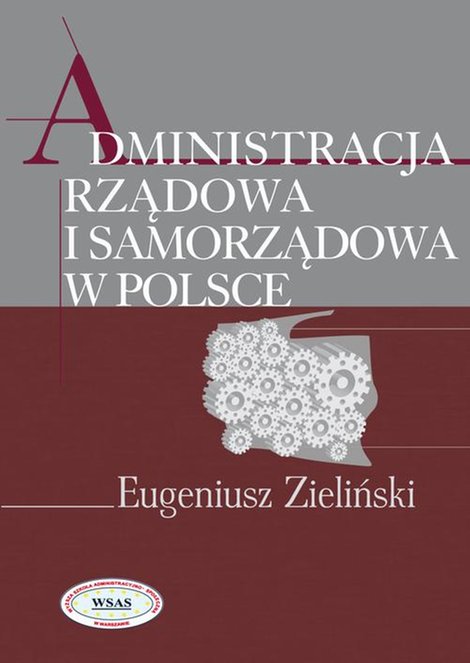 ebooki: Administracja rządowa i samorządowa w Polsce &ndash; ebook