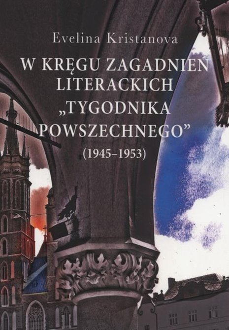 ebooki: W kręgu zagadnień literackich "Tygodnika Powszechnego" (1945-1953) &ndash; ebook