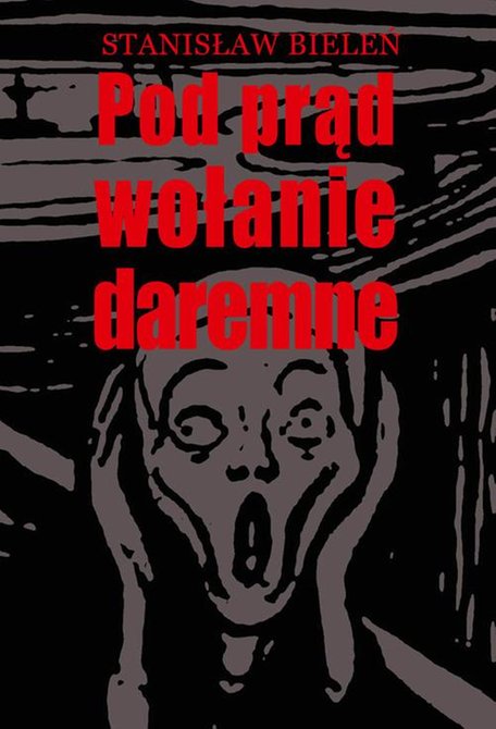 ebooki: Pod prąd wołanie daremne &ndash; ebook