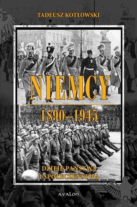 ebooki: Niemcy 1890-1945. Dzieje państwa i społeczeństwa &ndash; ebook