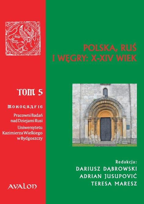 ebooki: Polska, Ruś i Węgry: X-XIV wiek &ndash; ebook