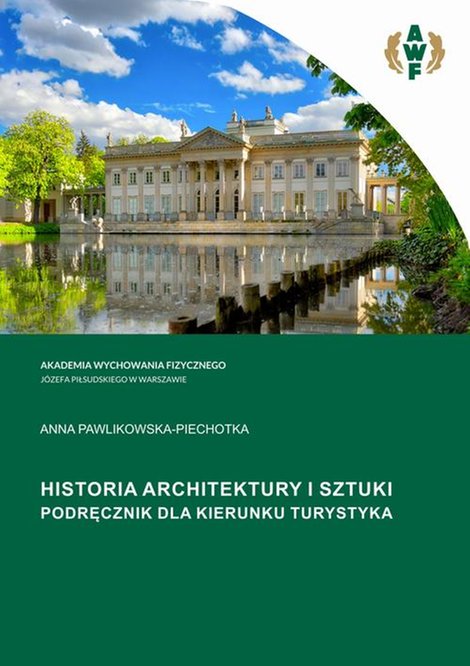 ebooki: HISTORIA ARCHITEKTURY I SZTUKI. PODRĘCZNIK DLA KIERUNKU TURYSTYKA &ndash; ebook