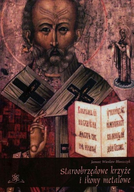 ebooki: Staroobrzędowe krzyże i ikony metalowe &ndash; ebook