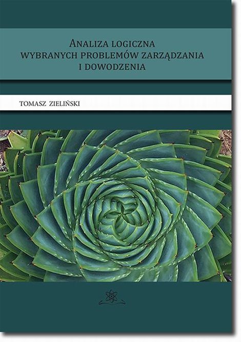 ebooki: Analiza logiczna wybranych problem&oacute;w zarządzania i dowodzenia &ndash; ebook