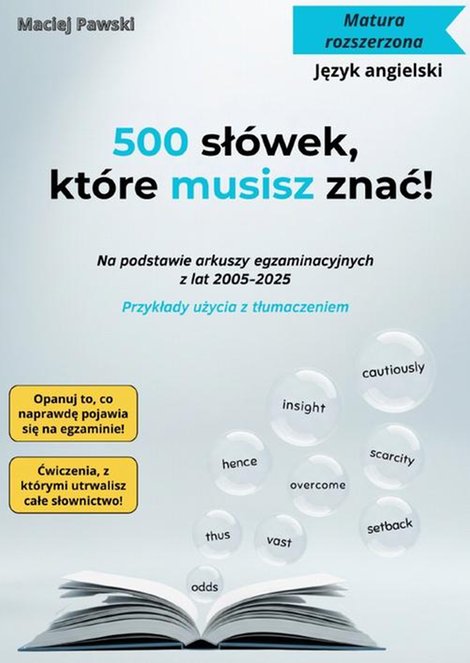 ebooki: Matura rozszerzona. Język angielski. 500 sł&oacute;wek, kt&oacute;re musisz znać! 2025 &ndash; ebook