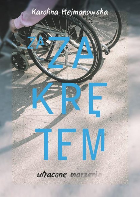 ebooki: Za zakrętem. Utracone marzenia &ndash; ebook