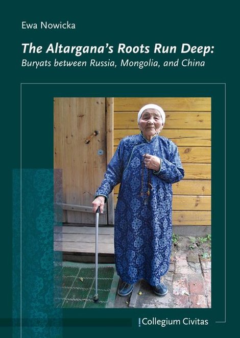 ebooki: The Altargana's Roots Run Deep: Buryats between Russia, Mongolia, and China &ndash; ebook