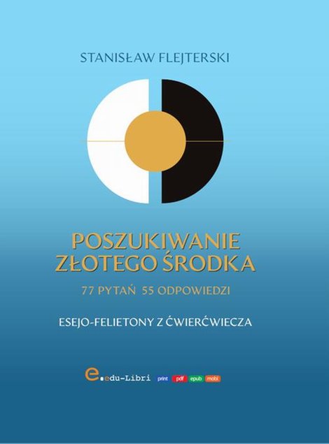 ebooki: Poszukiwanie złotego środka – ebook